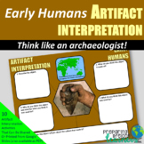 Early Humans Artifact Interpretation Activity