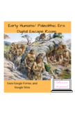 Early Humans/ Paleolithic DIGITAL Escape room/ DIGITAL Bre