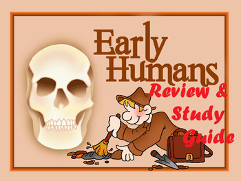 Preview of Early Humans REVIEW - Study Guides & Jeopardy Game!