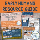 Early Humans Resource Guide and Catalog