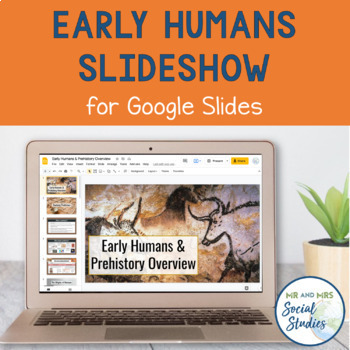 Preview of Early Humans Slideshow | Prehistory Slideshow with Notes Sheet | Powerpoint