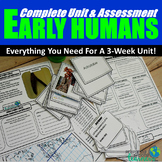 Early Humans Complete Unit & Assessment