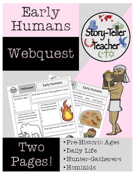 Preview of Early Humans Webquest (Hunter-Gatherers, Fire, Cave Art, Hominids, etc.)