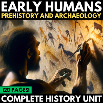 Preview of Early Humans Unit - Stone Age Unit - Early Humans Activities - Prehistory Unit