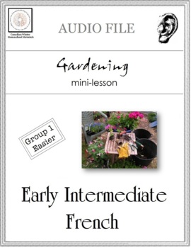 Preview of Early Intermediate French Mini-lesson: Gardening (Le jardinage) AUDIO