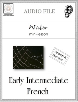 Preview of Early Intermediate French Mini-lesson: Water AUDIO