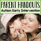 Early Intervention Autism Parent Handouts