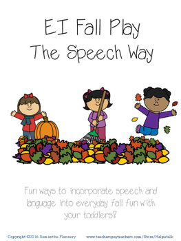 Preview of Early Intervention Fall Play The Speech Way