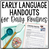Early Intervention Language Strategies- Parent Handouts for Daily Routines