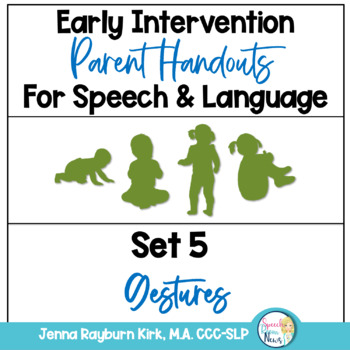 Preview of Early Intervention Speech Therapy Parent Handouts Set 5 Gestures