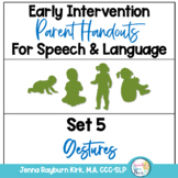 Early Intervention Speech Therapy Parent Handouts Set 5 Gestures