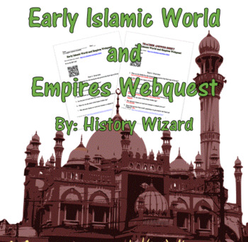 Preview of Early Islamic World and Empires Webquest
