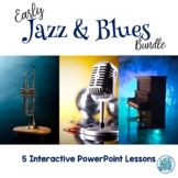 Early Jazz & Blues Music Lessons PowerPoint Bundle