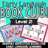 Early Language Book Club - Level 2! Books for Early Learners