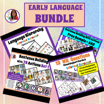 Preview of Early Language Bundle with Actions, WH Question & Language Hierarchy Screeners