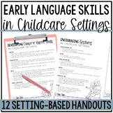 Early Language Skills in Childcare Settings - Handouts for