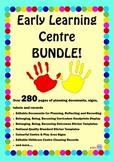 Early Learning Childhood Centre Mega BUNDLE! - EYLF Docume