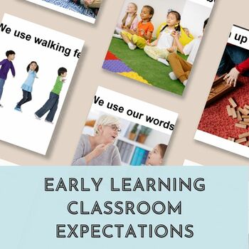 Preview of Early Learning Classroom Expectations Printable | Simplistic & Real Photo Style