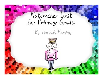 Preview of Early Learning Nutcracker Unit