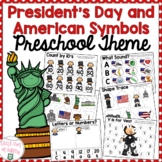 President's Day and American Symbols Preschool Theme