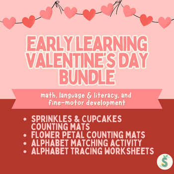 Preview of Early Learning Valentine's Day Bundle: Math, Language and Literacy, Fine-Motor