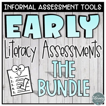 Preview of Early Literacy Assessment Bundle