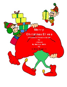 Preview of Early Literacy /Readers Theatre: Merry Christmas Elves
