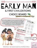Early Man/First Civilizations Choice Board Menu Project