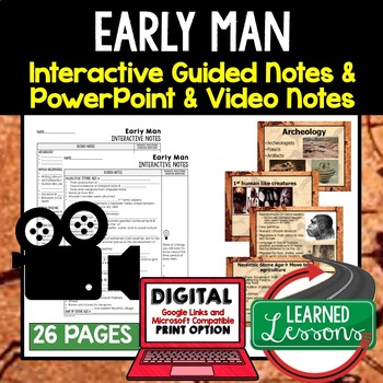 Preview of Early Man Notes, Guided Notes & PowerPoints, World History Google Link & Video