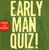 Early Man Quiz | Assess students of Paleolithic, Neolithic