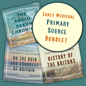 Preview of Early Medieval Primary Source Bundle (Gildas, Nennius, Chronicle)