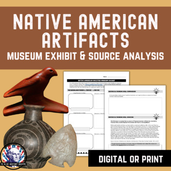Preview of Early Native American Artifacts APUSH or US History Museum & Source Activity