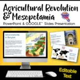 Early People, Agricultural Revolution, & Mesopotamia EDITA