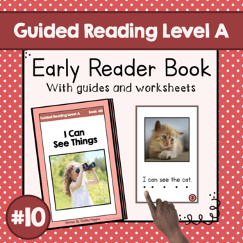 Preview of "I Can See Things" | Guided Reading Level A Book | Printable Sight Word Book