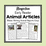 Early Reader Nonfiction Animal Articles