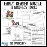 Early Reader Set: Kindness SEL Curriculum Bundle
