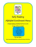 Early Reading Alphabet Enrichment Menu Packet with 8 Activ