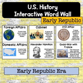 Preview of Early Republic Interactive Timeline and Word Wall