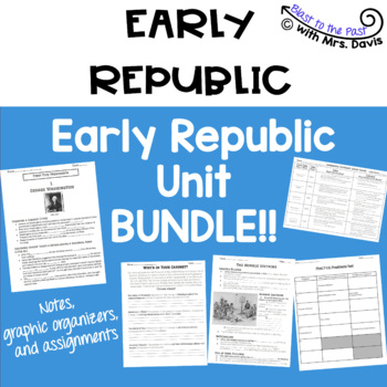 Preview of Early Republic Unit BUNDLE!!