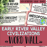 Early River Valley Civilizations Word Wall