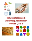 Early Spatial and Measurement Activities for Grades 1, 2 & 3