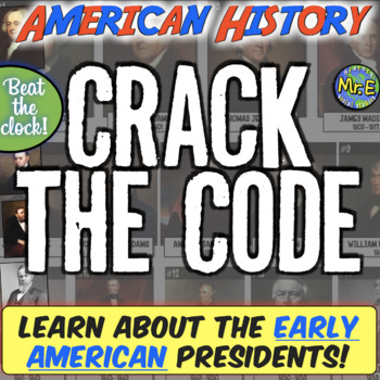 Preview of Early US Presidents Escape Room Activity | Crack 10 Escape Room Clues