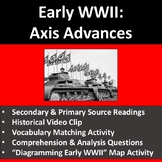 Early WWII Axis Advances - Readings, Worksheet, & Map Diagramming
