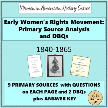 Preview of Early Women's Rights  1840-1865:  DBQs and Primary Sources *APUSH* US History*