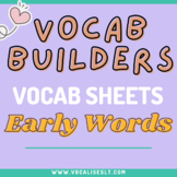 Early Words Vocabulary Pack
