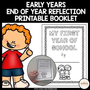 Preview of Early Years End of Year Reflection Booklet | Printable, Foldable