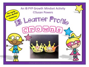 Preview of Early Years IB PYP Back to School Learner Profile Crowns