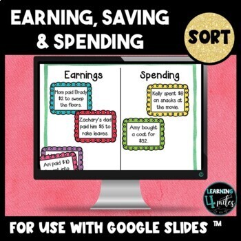 Preview of Earning, Saving & Spending Money Sort for Use with Google Slides™/Classroom