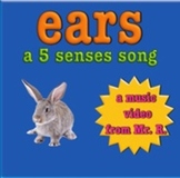 Ears and the sense of hearing!- a 5 senses Music Video