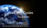 Earth Cycles: Day and Night